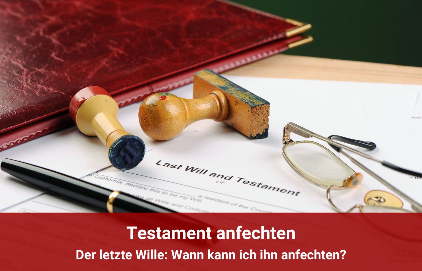 Testament anfechten